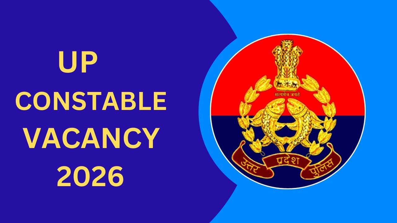 UP Constable Vacancy 2026