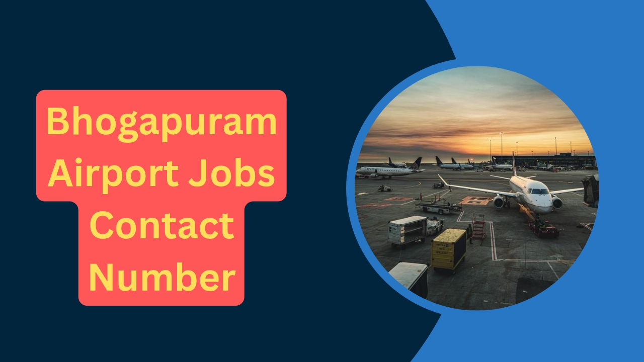 Bhogapuram Airport Jobs Contact Number