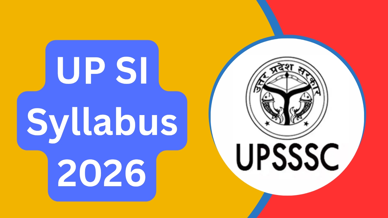 UP SI Syllabus